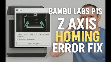Fixing Homing Z Axis Failed error on Bambu P1P, P1S or X1C 3d Printers
