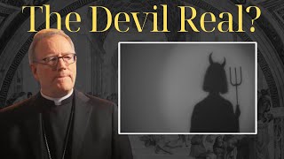 Catholic Priest PERFECTLY Explains the Devil | Societies Disbelief in Demons | Bishop Barron