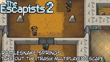 Rattlesnake Springs, Take Out The Trash (Multiplayer Escape) | The Escapists 2