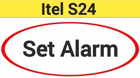 Itel S24 me alarm Kaise lagaen, how to set alarm