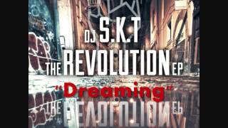 DJ S.K.T - The Revolution EP Sampler