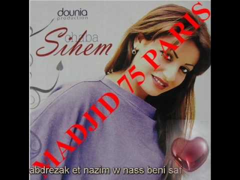 cheba sihem 2009 3achkak fi galbi