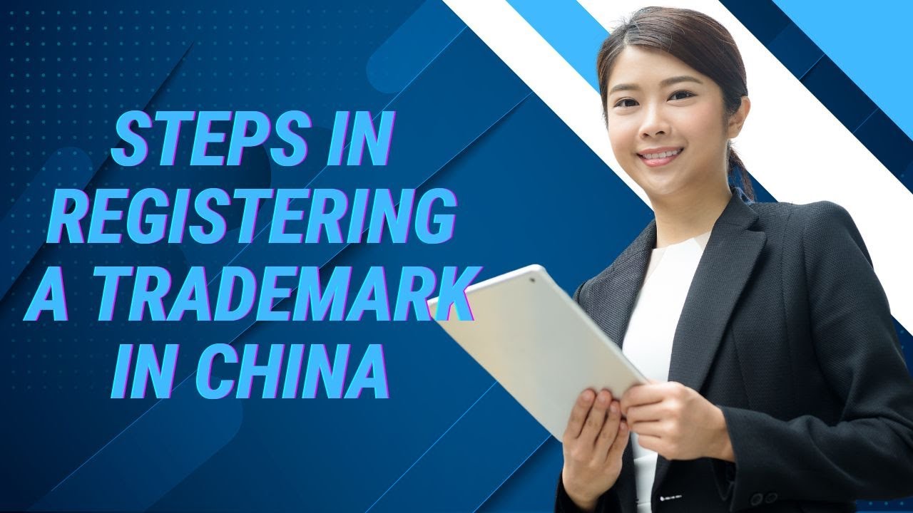 Steps in Registering a Trademark in China - YouTube