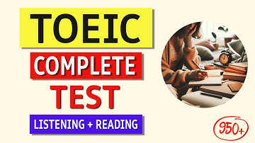 TOEIC Listening & Reading Practice Test 2024: Real Exam Experience with Answers!