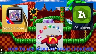 How to add mods to sonic 1 forever in 4 minutes