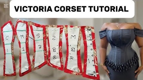 HOW TO MAKE A VICTORIAN CORSET FOR BEGINNERS|| Victoria corset tutorial.