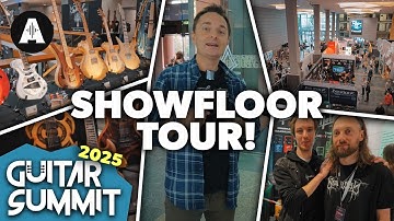 Guitar Summit 2025 - Show Tour!
