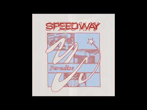 Speedway - Paradise 2022 (Full EP)