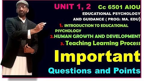 unit ,1and 2 important questions 6501 # Educational psychology , human growth, Aiou # ma Education