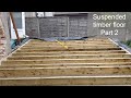 Suspended Timber Floor part 2