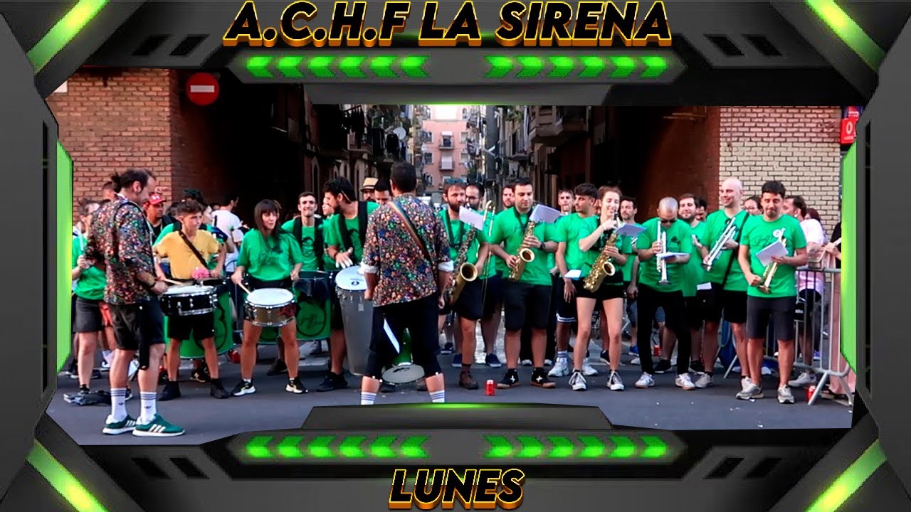 A.C.H.F LA  SIRENA - COROS DE LA BARCELONETA 2025 - LUNES
