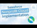 Salesforce Nonprofit Cloud Implementation Guide
