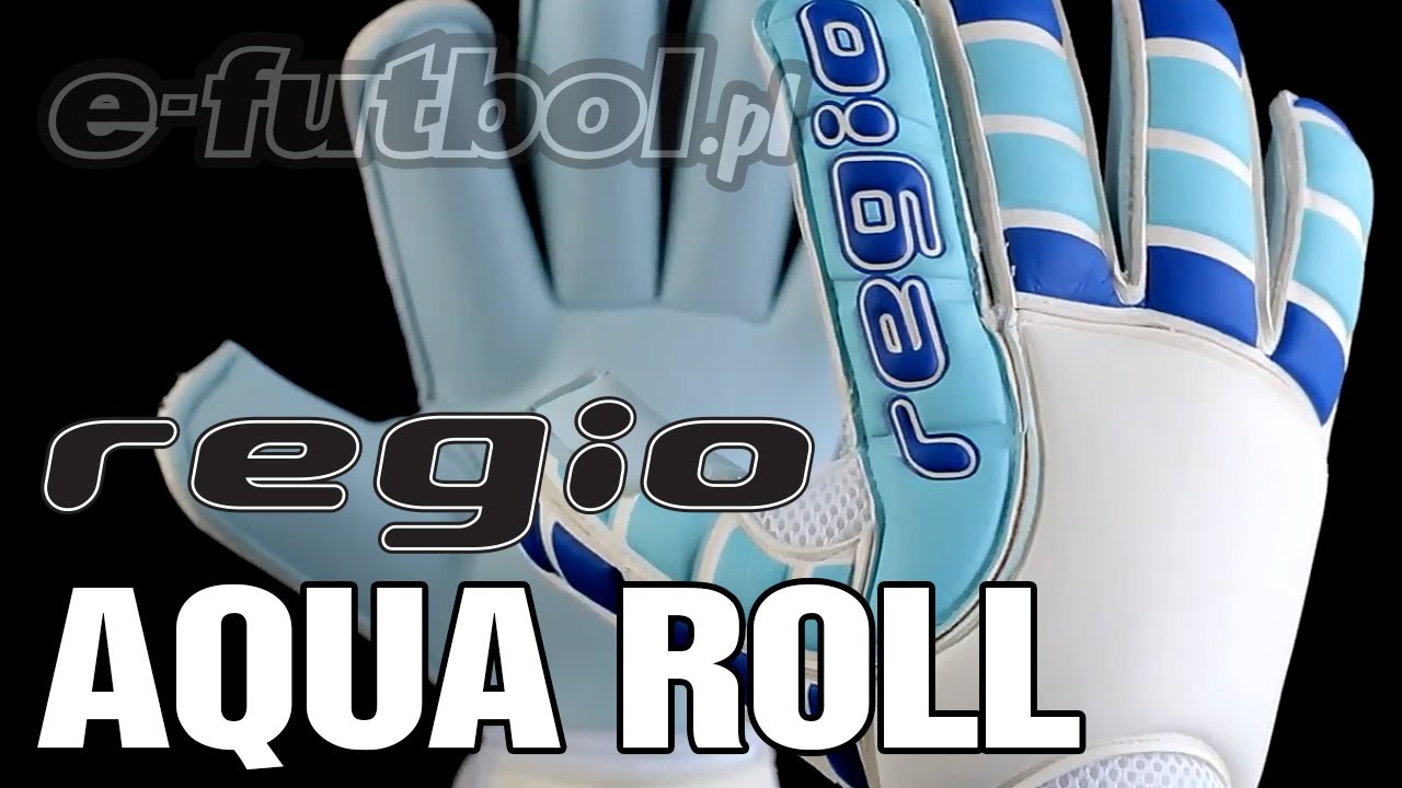 Regio gloves AQUA ROLL www.efutbol.pl YouTube