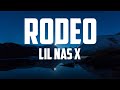 Lil nas X - rodeo lyrics ft.cardi b (official music video)