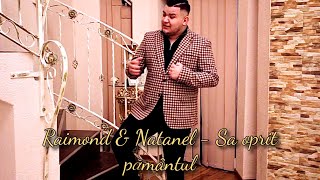 Raimond și Natanael - Sa oprit pământul 2020 | official video