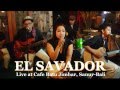 Band bali  el savador the introduction