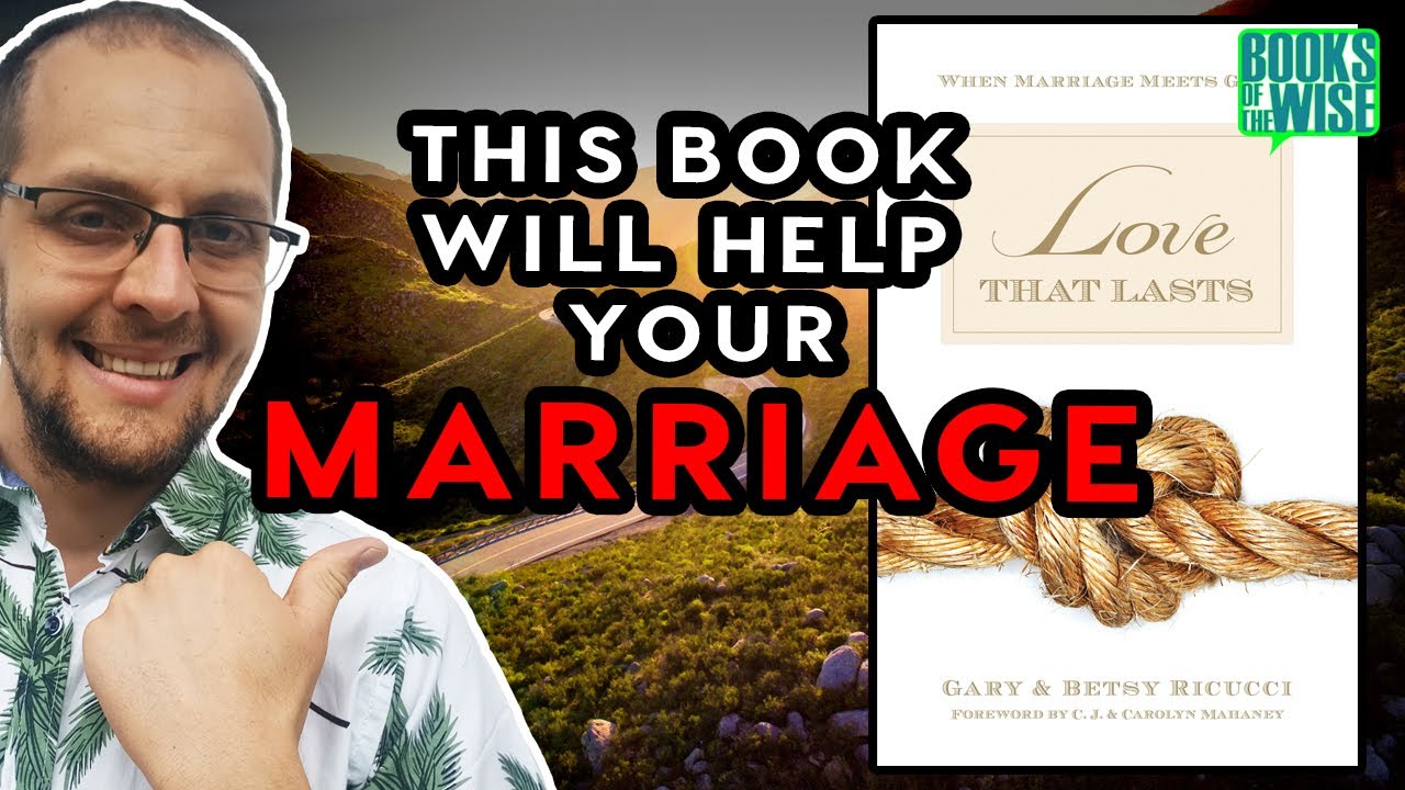 Gary Ricucci Extremely Helpful Marriage Advice from “Love That Lasts” by Gary ...