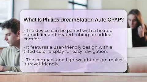 What Is Philips DreamStation Auto CPAP? - Sleep Apnea Support Network