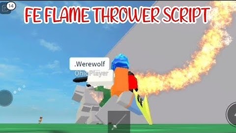 ROBLOX FE FLAME THROWER SCRIPT using FLUXUS EXECUTOR played at Fencing - script link on comments