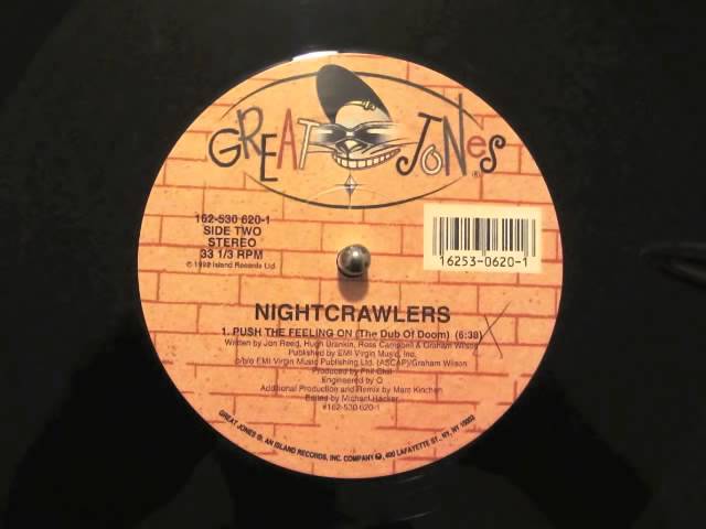 Nightcrawlers - Push The Feeling On (The Dub of Doom Mix) - 1992