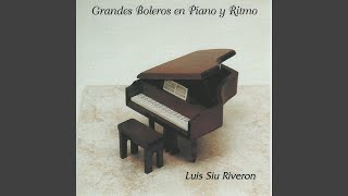 Video thumbnail of "Luis Siu Riveron - Solamente Una Vez / Sabor a Mi (Instrumental)"