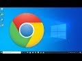 How to Install Google Chrome on Windows 10