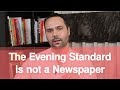 The evening standard is not a newspaper