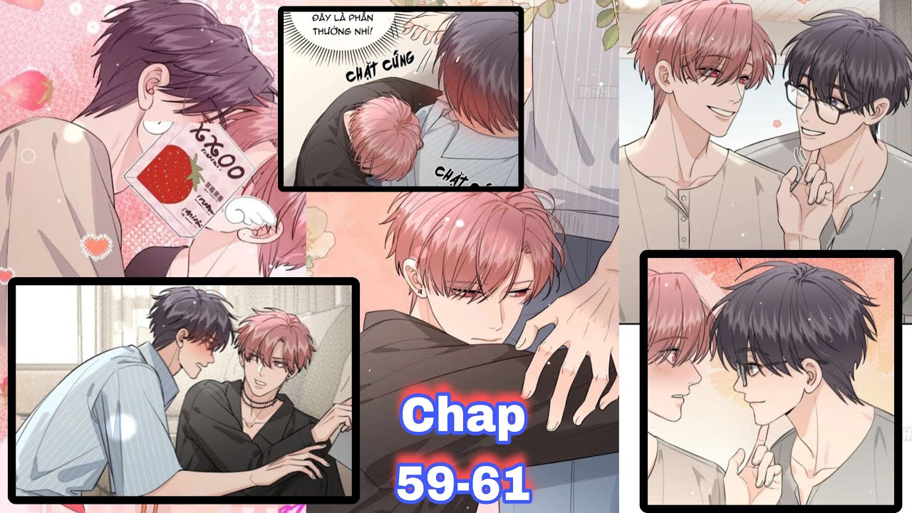 🐰 [ Chap 59-61 ] Chó Lớn Bắt Nạt Chủ | Truyện Tranh Đam Mỹ Mới Và Hay