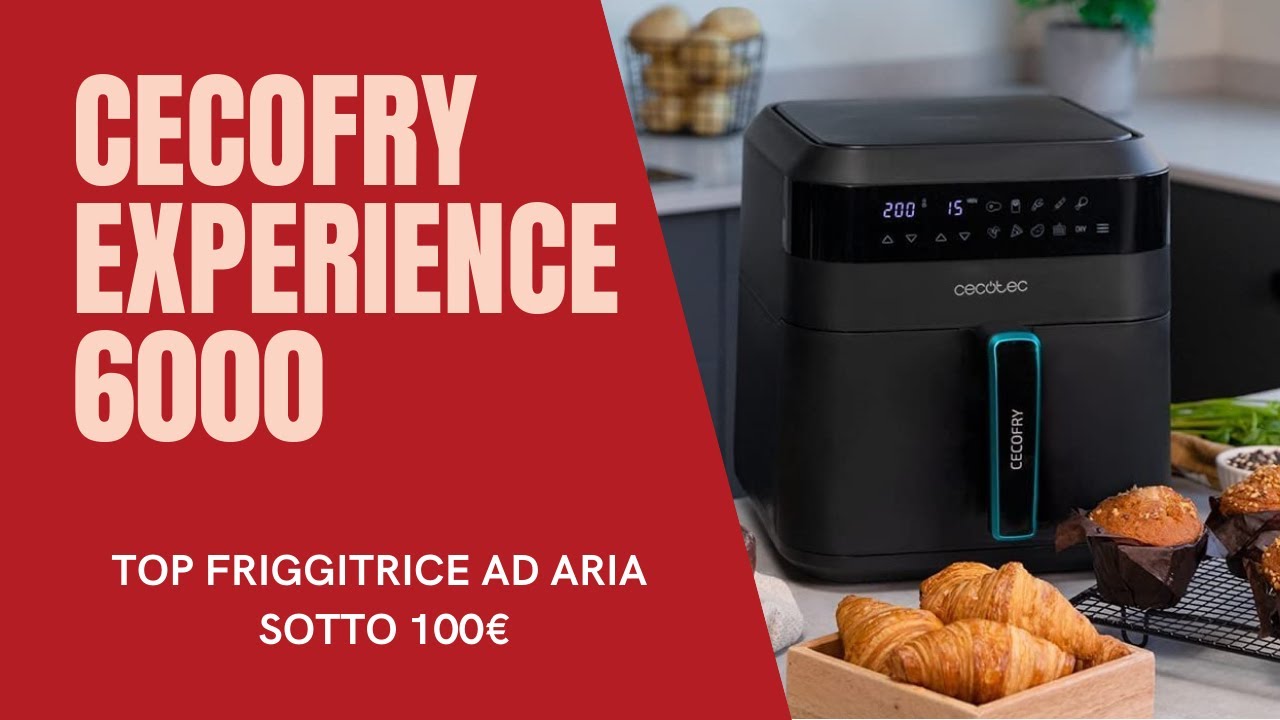 Cecofry 6000 experience - Air fryer under €100 also on sale on