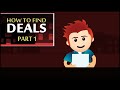 HOW TO FIND DEALS IN REAL ESTATE- Part 1- Lone Wolf