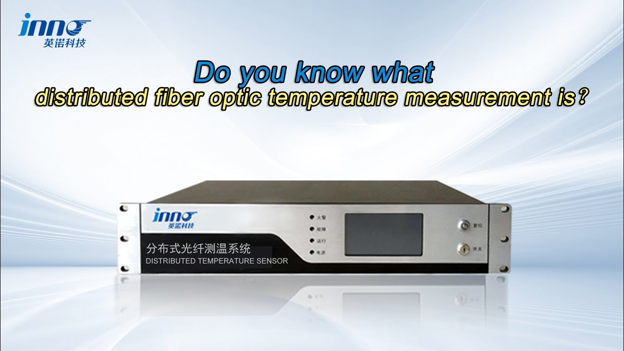 Distributed Fiber Optic Temperature Measurement System 2025 ...