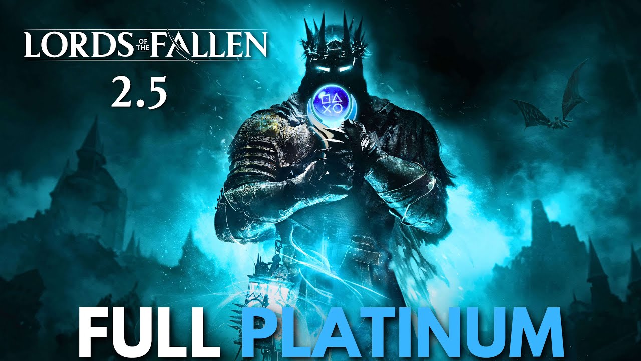 Lords of the Fallen (2023) [v2.5] - Full Game 100% Platinum Longplay Walkthrough - PS5 No Commentary