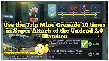 CODMobile Use the Trip Mine Grenade 10 times in Super Attack of the Undead 2.0 Matches Task Complete