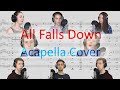 Maj7 - All Falls Down ft. Pia (Acapella Cover)