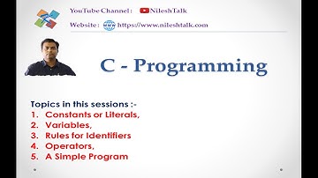 C Variables, Constants and Literals | Learn In Easy Way NileshTalk