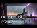Deep Focus Music | Lighthouse Focus mix | LOWNOISE