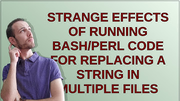 Strange effects of running bash/perl code for replacing a string in multiple files