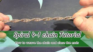Spiral 4-1 Chain Tutorial