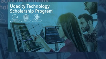 Last Chance At A Slot In The Udacity Technology Scholarship Program