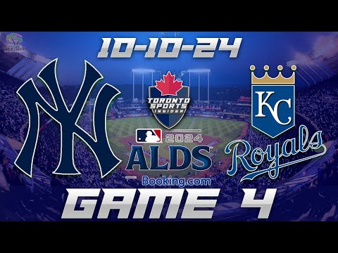 10-10-24 New York Yankees vs Kansas City Royals ALDS Game 4 Game Audio | MLB Playoffs Cast & Chat
