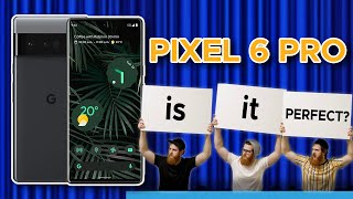 PIXEL 6 PERFECT YET? and Does it Matter With The Pixel 7 SO CLOSE?