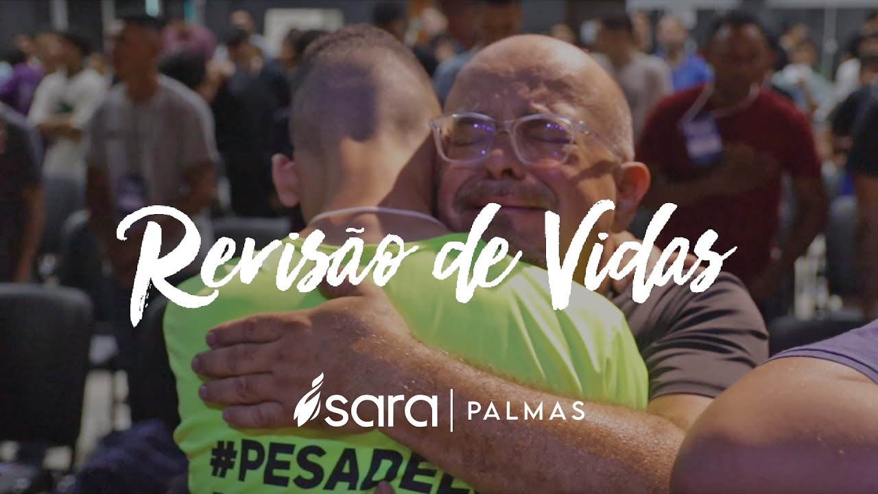 Revisão de Vidas - Sara Nossa Terra de Palmas - TO