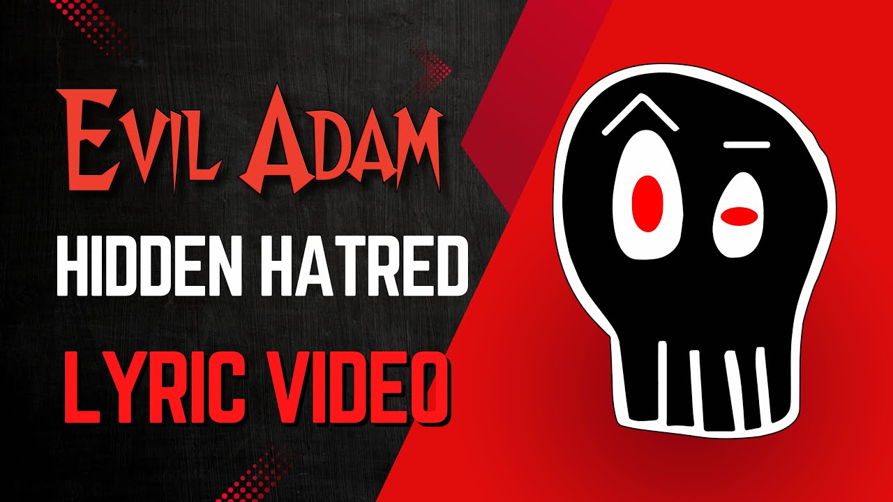 HIDDEN HATRED | Evil Adam Official Lyric Video - YouTube