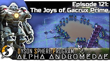 DYSON SPHERE PROGRAM — Alpha Andromedae 121 | Jan 2023 Update - The Joys of Gacrux Prime