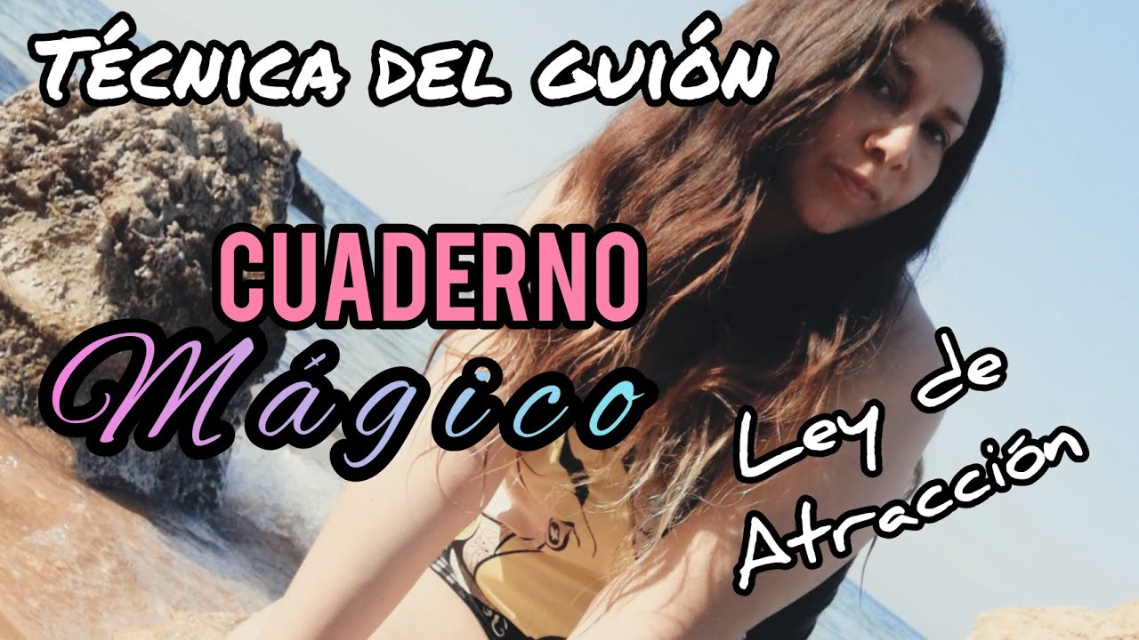 Tecnica Del Guion Ley De Atracción