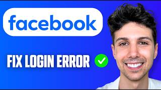 How to Fix Facebook Login Error (Easy Guide 2026)