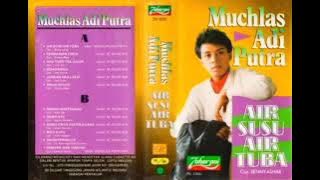 Muchlas Adi Putra - Kemana dan Dimana Composer - Raso R. Nadi (1989)