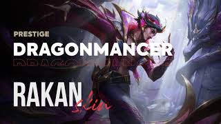 Prestige Dragonmancer Rakan - OP GG Skin Review