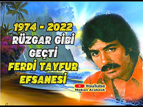 FERDİ TAYFUR EFSANESİ ŞARKILARI  - 1974 - 2022