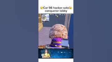 Car 98 hacker || conqueror lobby || rank ￼push #hacker #bgmi